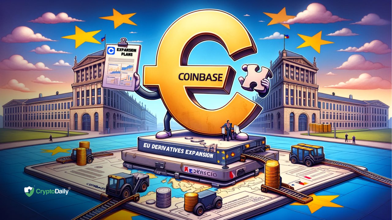 Coinbase Set To Expand Crypto-Linked Derivatives In The EU - Crypto Daily